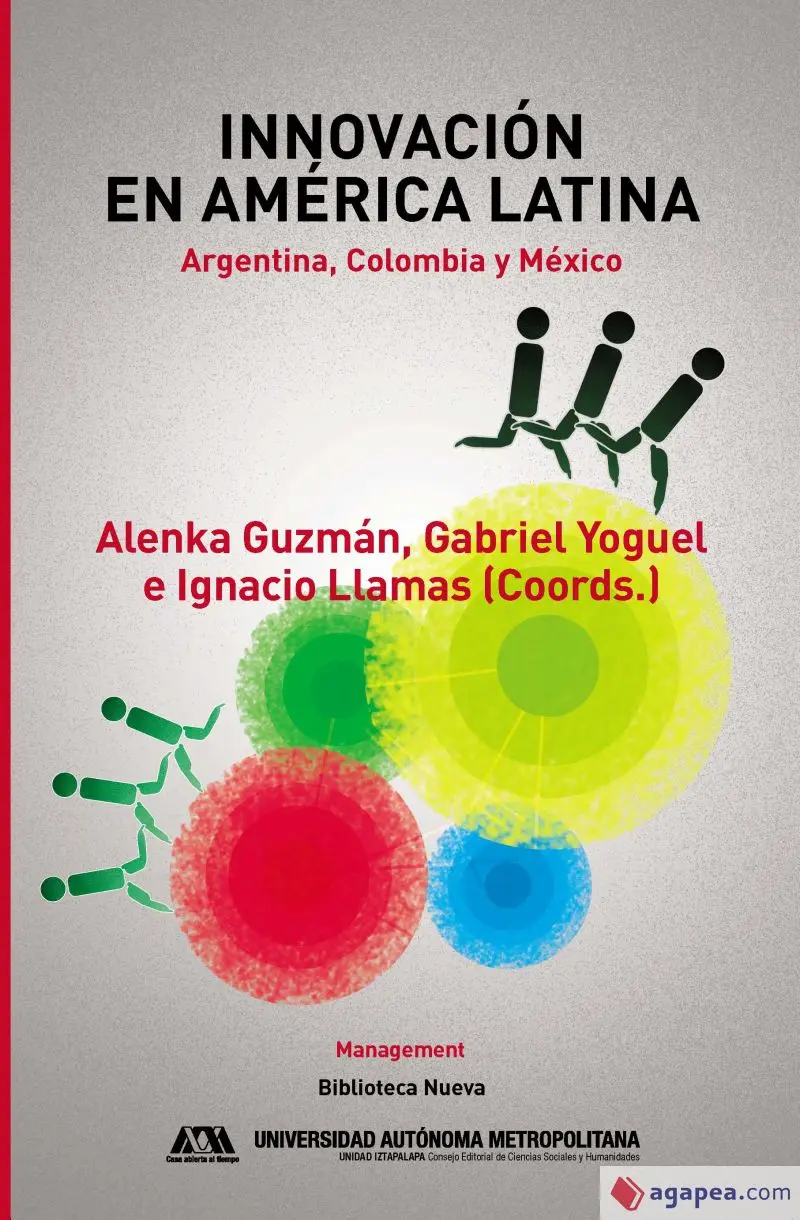 Alenka Guzmán | Innovación en América Latina. Argentina, Colombia y México
